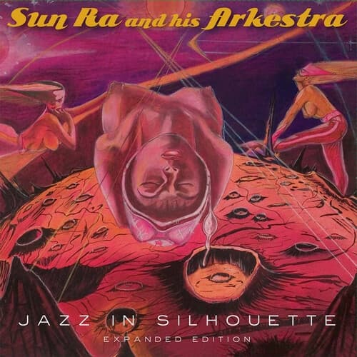 The Sun Ra Arkestra - Jazz In Silhouette (2 CD) (Deluxe Edition)