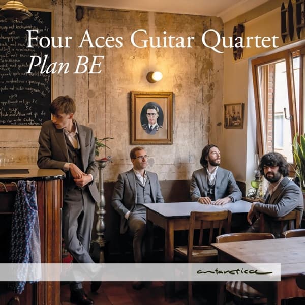 Four Aces Guitar Quartet - Plan BE (CD)
