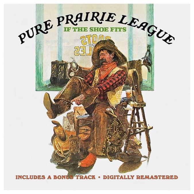 Pure Prairie League - If The Shoe Fits (CD) (Remastered)