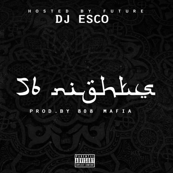 DJ Esco, Future - 56 Nights (LP)