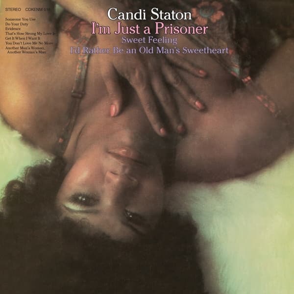 Candi Staton - I'm Just A Prisoner (CD)