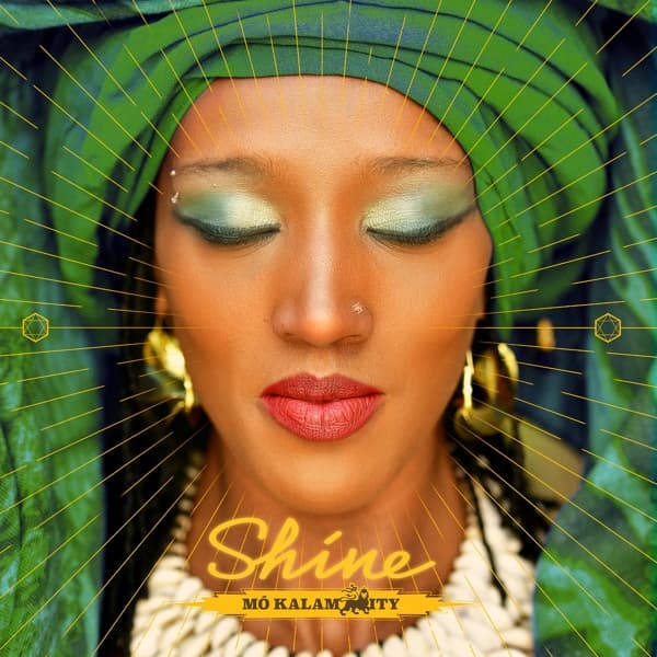 Mo'Kalamity - Shine (LP)