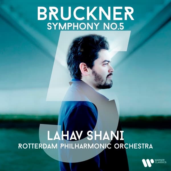Lahav Shani & Rotterdam Philharmonic Orchestra - Bruckner: Symphony No.5 (CD)