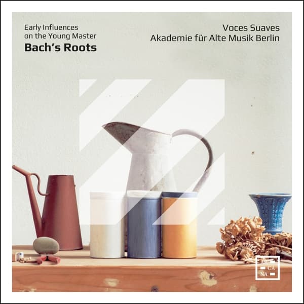Voces Suaves & Akademie Für Alte Musik Berlin - Bach's Roots. Early Influences On The Young Master (CD)
