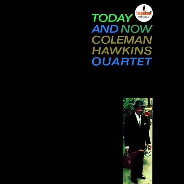 Coleman Hawkins Quartet - Today And Now (LP)