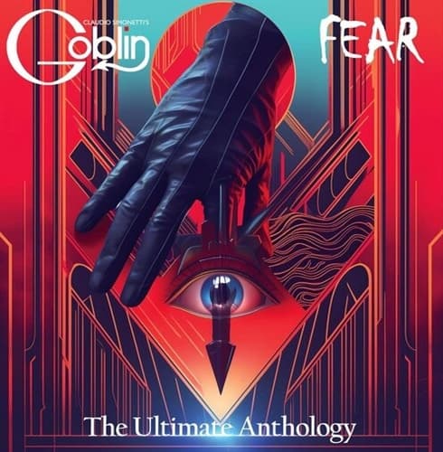 Claudio Simonetti's Goblin - Fear: The Ultimate Anthology (LP)