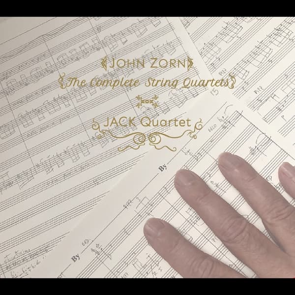 JACK Quartet - John Zorn: The Complete String Quartets (2 CD)