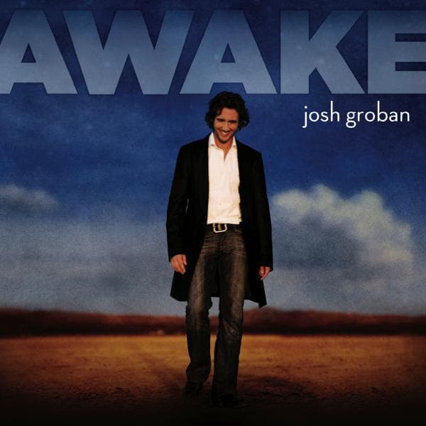 Josh Groban - Awake