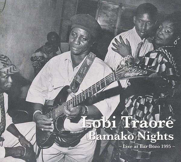 Lobi Traoré - Bamako Nights - Live At Bar Bozo 1995 (CD)