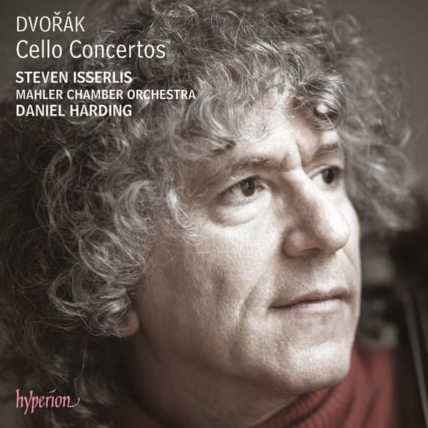 Steven Isserlis - Dvorak: Cello Concertos
