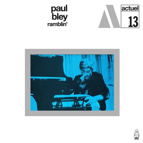 Paul Bley - Ramblin' (CD)