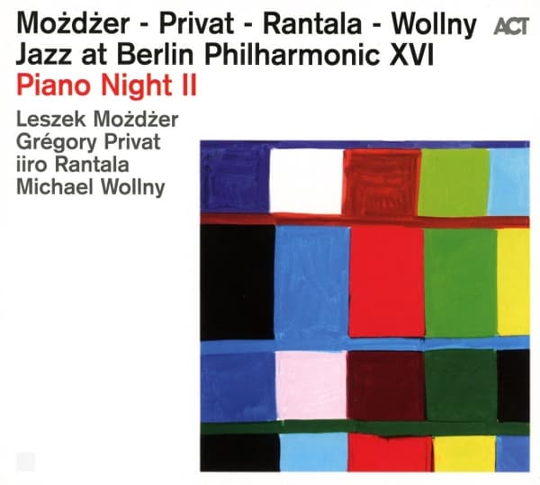 Mozdzer, Privat, Rantal & Wollny - Jazz At Berlin Philharmonic XVI: Piano Night II (CD)