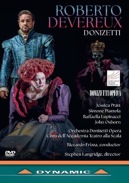 Stephen Langridge, Jessica Pratt, Simone Piazzola, Orchestra Donizetti Opera, Coro Dell'accademia Teatro Alla Scala, Riccardo Frizza - Donizetti: Roberto Devereux (DVD)