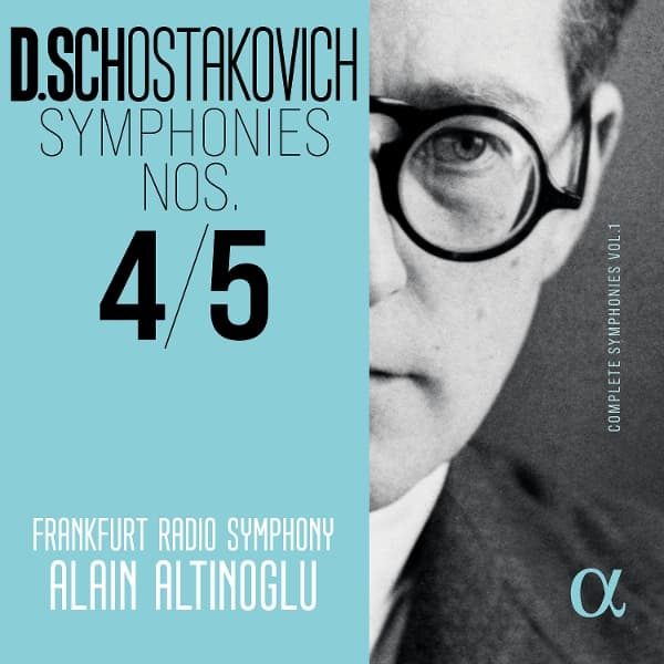 Frankfurt Radio Symphony, Alain Altinoglu - Shostakovich: Symphonies Nos. 4 & 5 (Complete Symphonies, Vol. 1) (2 CD)
