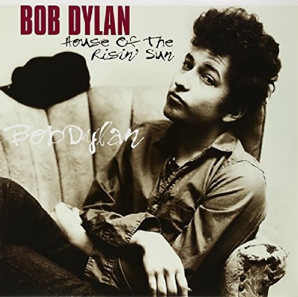 Bob Dylan - House Of The Risin' Sun (LP)