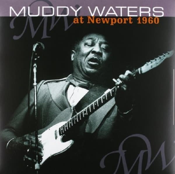 Muddy Waters - Muddy Waters At Newport 1960 (LP) (Remastered)