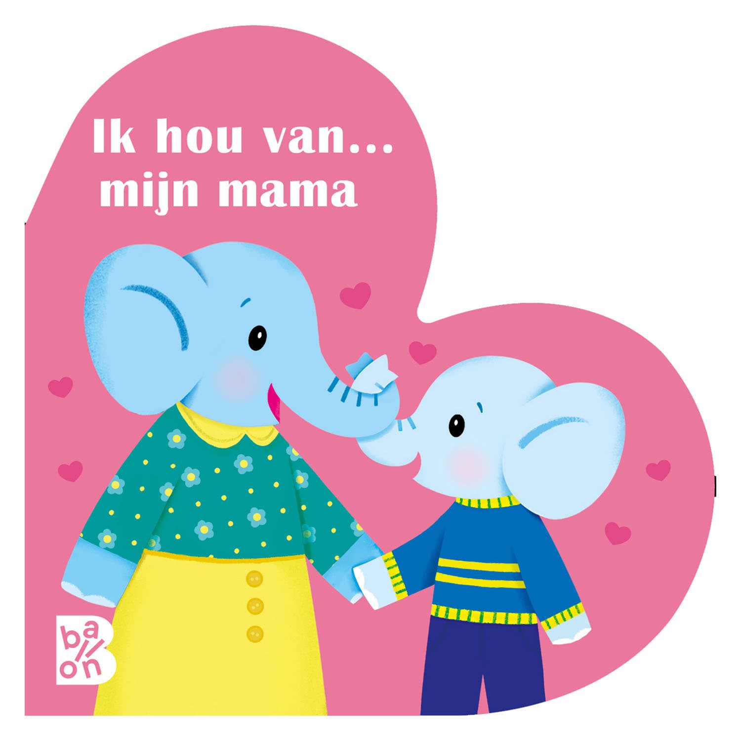 Hartjesreeks - Ik hou van.. mijn mama