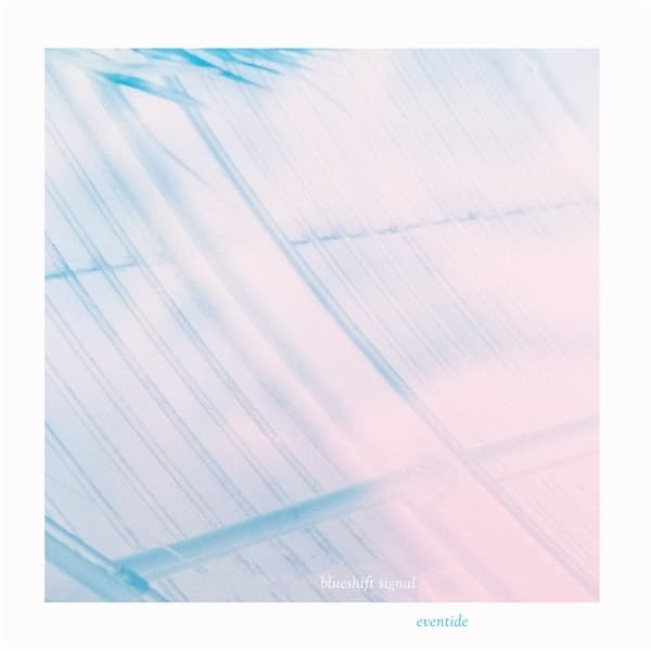 Blueshift Signal - Eventide (CD)