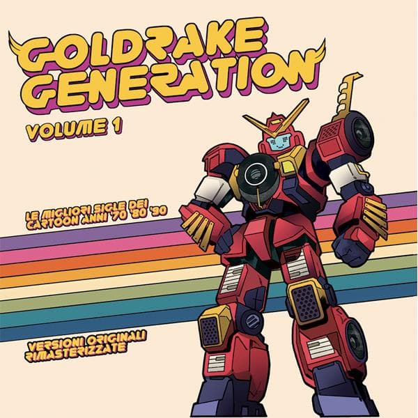 O. S. T. -goldrake Generation Volume 1 - Goldrake Generation Volume 1