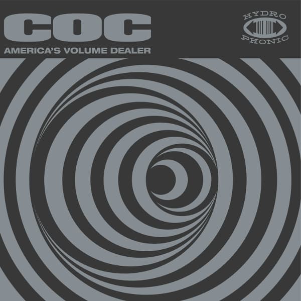 Corrosion Of Conformity - America's Volume Dealer (LP)