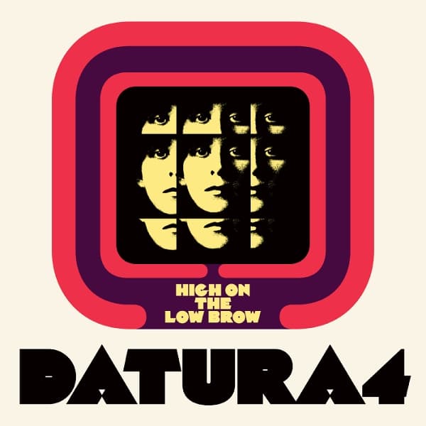 Datura4 - High On The Low Brow (CD)