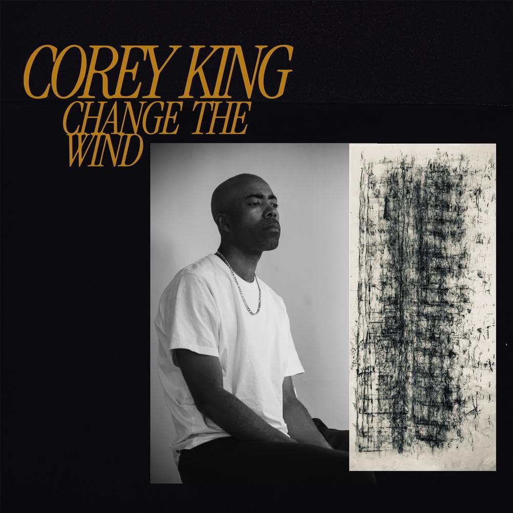 Corey King - Change The Wind (LP)