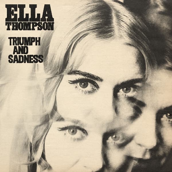 Ella Thompson - Triumph And Sadness (LP) (Coloured Vinyl)