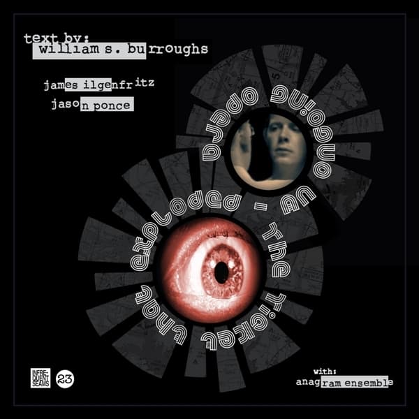 James Ilgenfritz - The Ticket That Exploded; An Opera (CD)