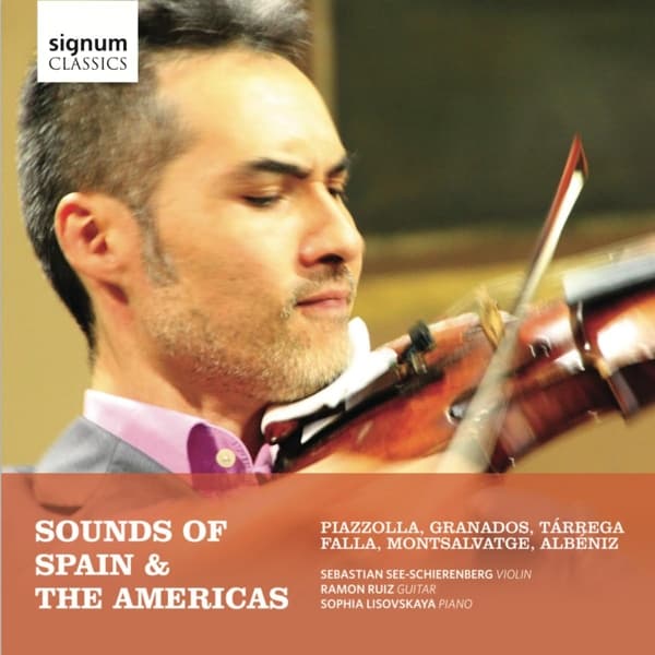 Sebastian See-Schierenberg - Sounds Of Spain & The Americas (CD)