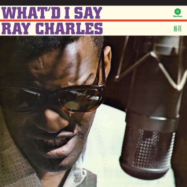 Ray Charles - What'd I Say (LP) (Limited Edition)