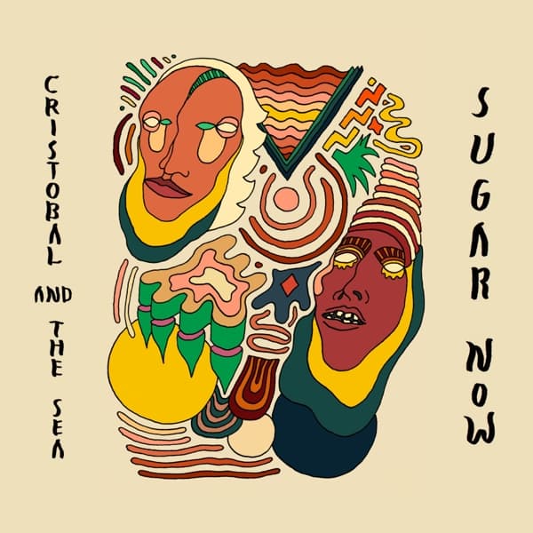 Cristobal And The Sea - Sugar Now (CD)