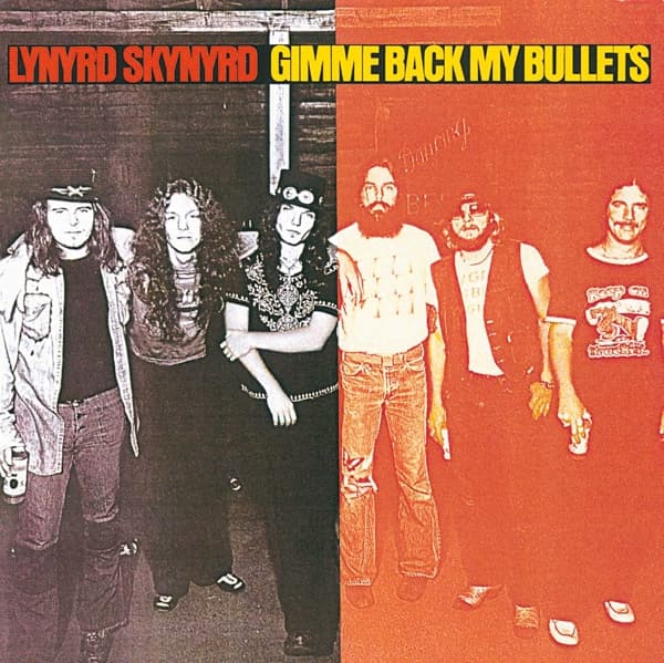 Lynyrd Skynyrd - Gimme Back My Bullets (LP)