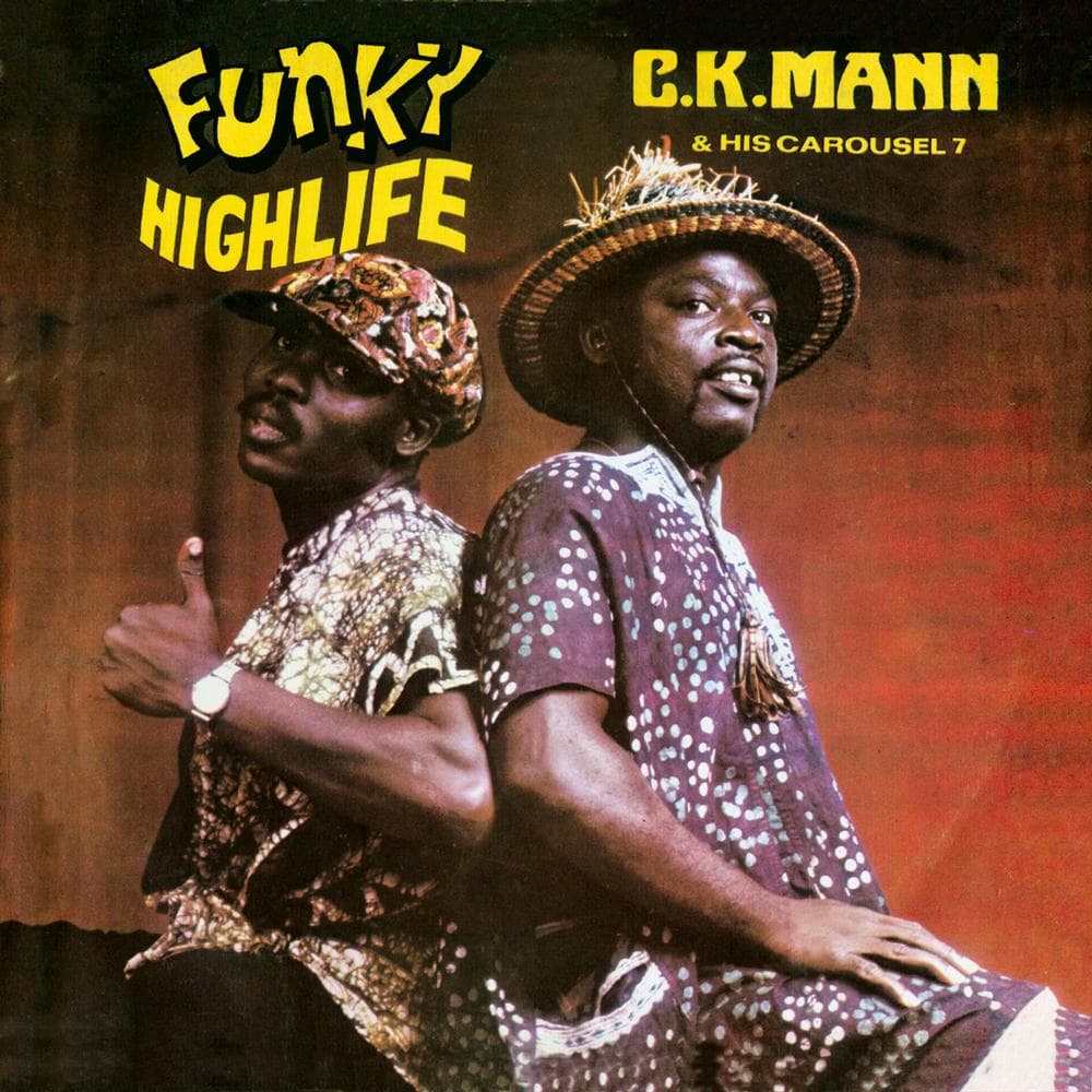 C.K. Mann & His Carousel 7 - Funky Highlife (LP)
