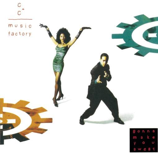C & C Music Factory - Gonna Make You Sweat