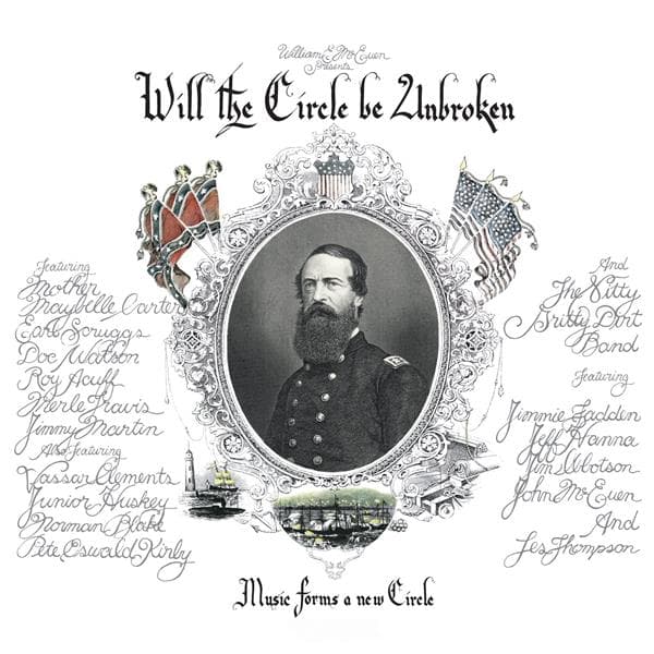 Nitty Gritty Dirt Band - Will The Circle Be..