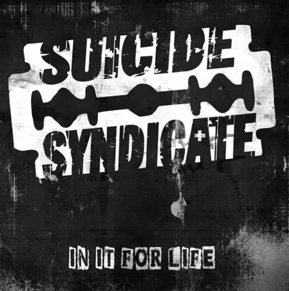 Suicide Syndicate - In It For Life (LP)