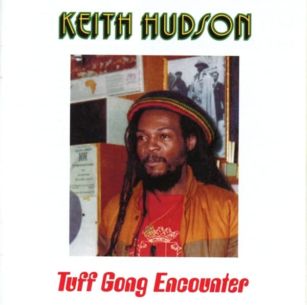 Keith Hudson - Tuff Gong Encounter (CD)