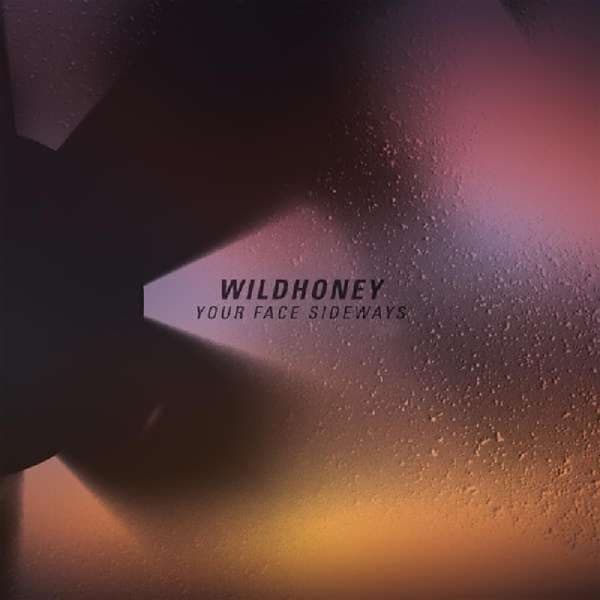 Wildhoney - Your Face Sideways (LP) (Coloured Vinyl)