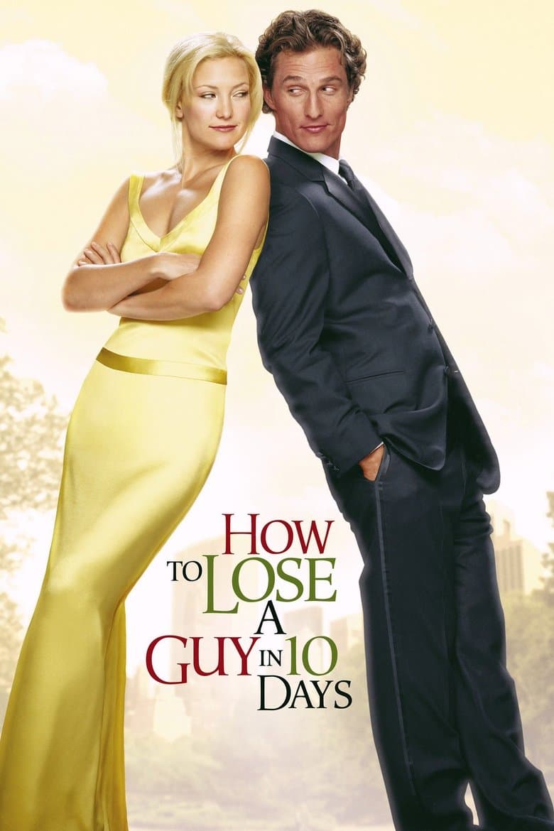 How To Lose A Guy In 10 Days (Import)