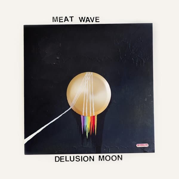 Meat Wave - Delusion Moon (LP)