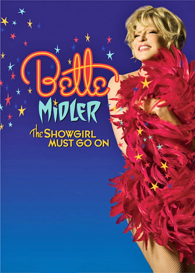 Bette Midler - The Showgirl Must Go On (Blu-ray)