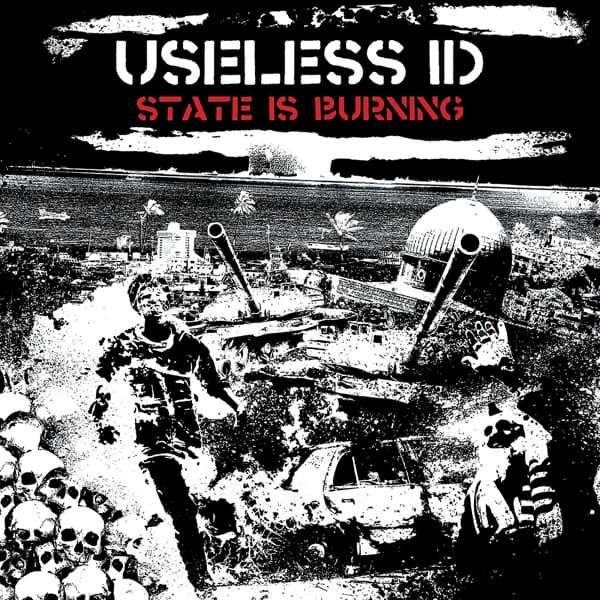 Useless ID - State Is Burning (LP)