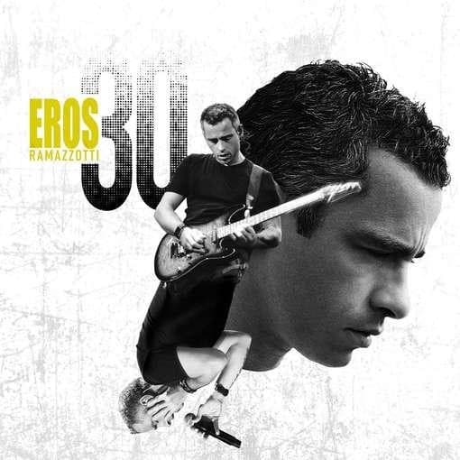 Ramazzotti, Eros - Eros 30 (ger)