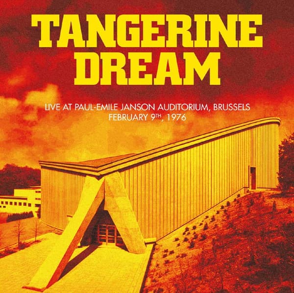 Live At Paul-Emile Janson Auditorium, Brussels February 9th, 1976