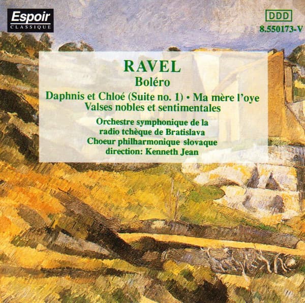 RAVEL Boléro Daphnis Et Chloé (Suite No. 1) • Ma Mère L'oye • Valses Nobles Et Sentimentales