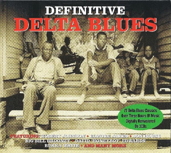 Definitive Delta Blues