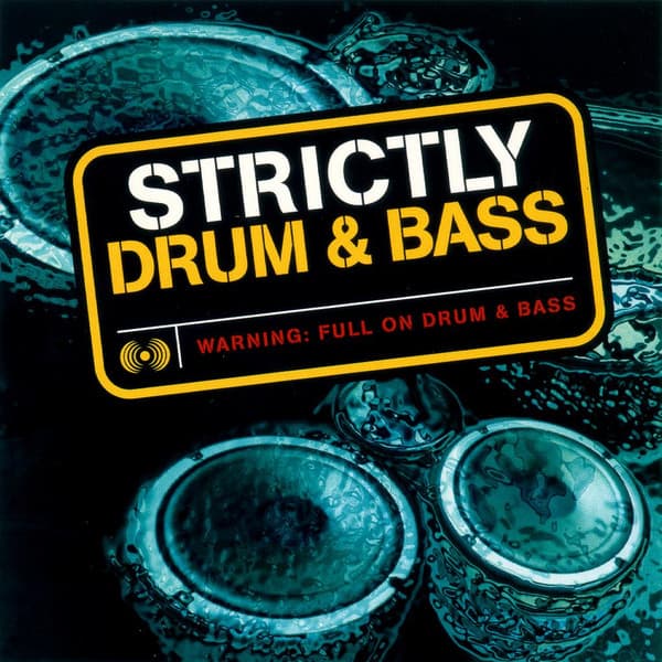 Strictly Drum & Bass